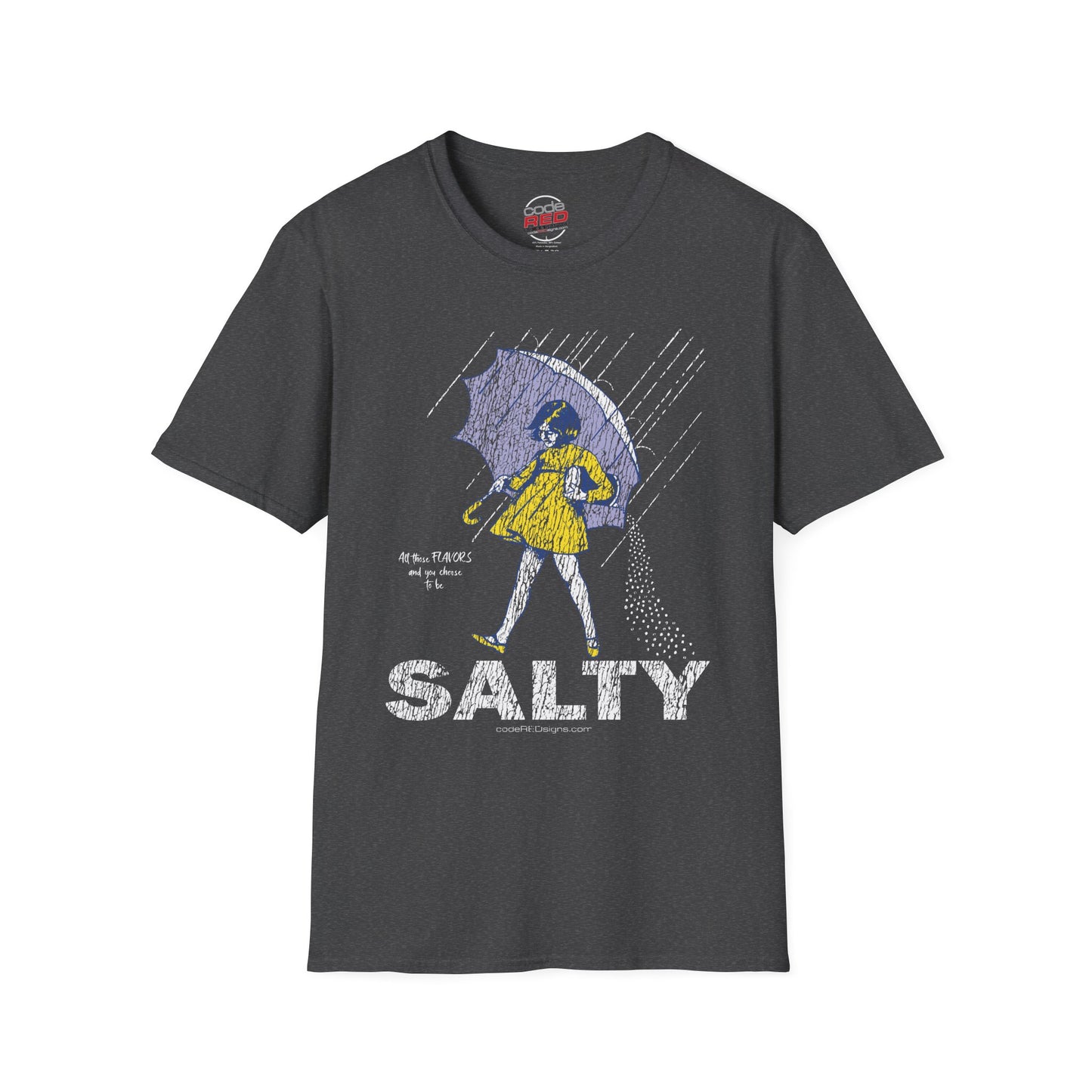 Salty Unisex Softstyle T-Shirt, Funny Graphic Tee, Rainy Day Humor Shirt, Casual Wear, Gift for Friends